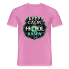 Keep Calm and Hodl Kaspa (Fan-Art) - Herren T-Shirt - Pink
