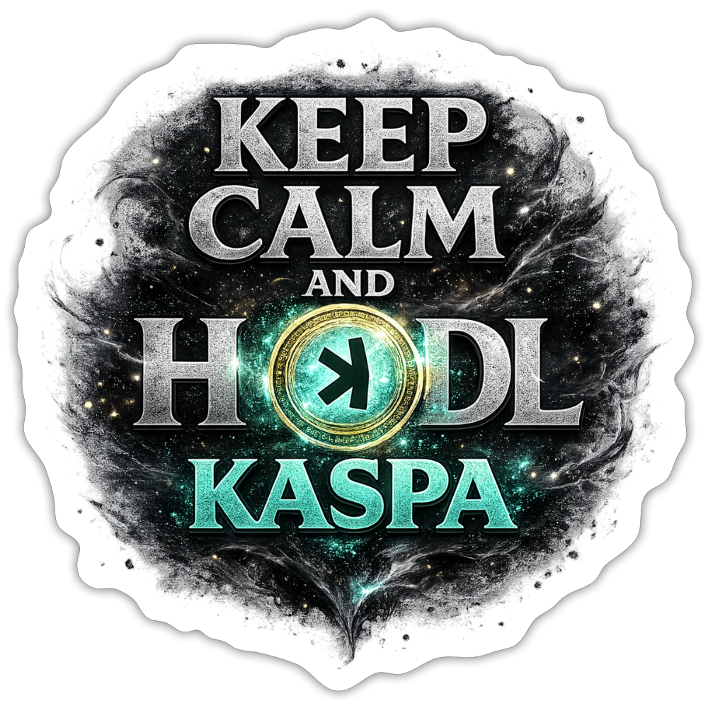 Keep Calm and Hodl Kaspa (Fan-Art) - Sticker 10 x 10 cm - Mattweiß