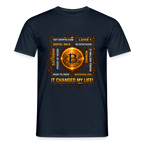 Bitcoin Changed Life (Fan-Art) - Herren T-Shirt - Navy