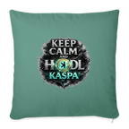 Keep Calm and Hodl Kaspa (Fan-Art) - Polster 44 x 44 cm - Tanngrün