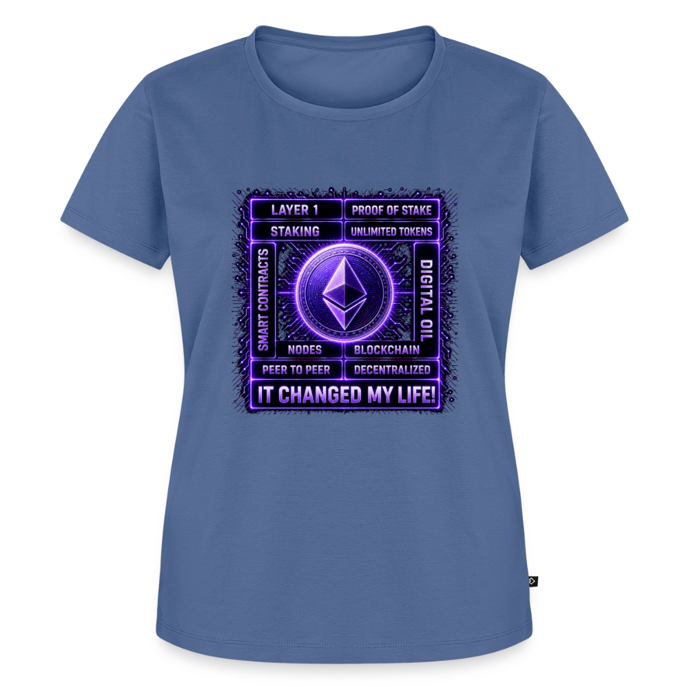 Ethereum Changed Life (Fan-Art) - Damen T-Shirt Premium - Taubenblau