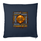 Bitcoin Changed Life (Fan-Art) - Polster 44 x 44 cm - Navy