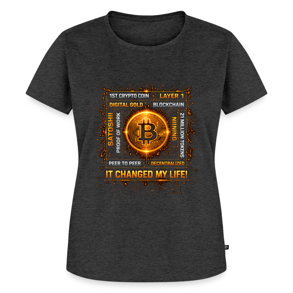 Bitcoin Changed Life (Fan-Art) - Damen T-Shirt Premium - Anthrazit meliert