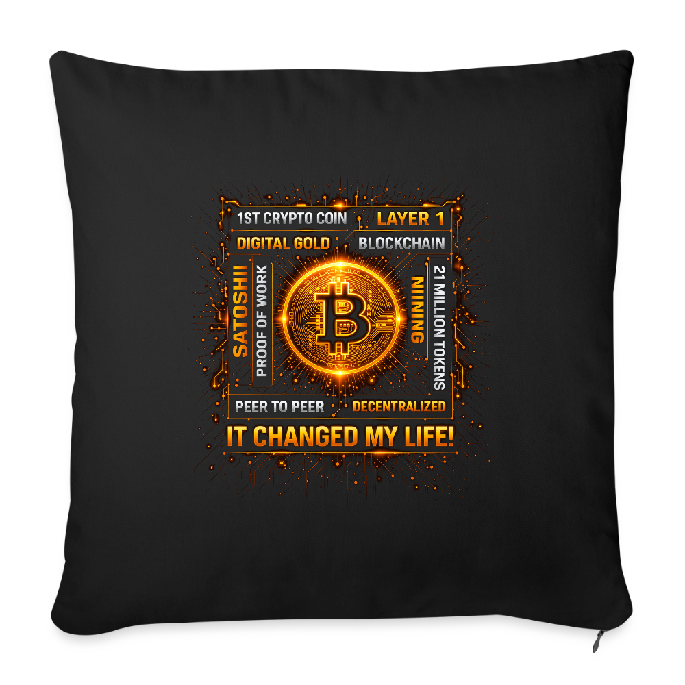 Bitcoin Changed Life (Fan-Art) - Polster 44 x 44 cm - Schwarz